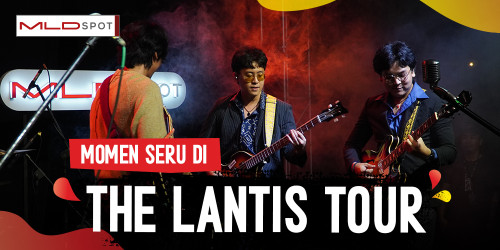 Ini Momen Seru di The Lantis Tour with Und Bodevan yang Intimate Banget!